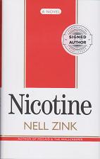 Nicotine by Nell Zink